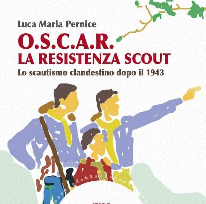 O.S.C.A.R. la Resistenza Scouts
